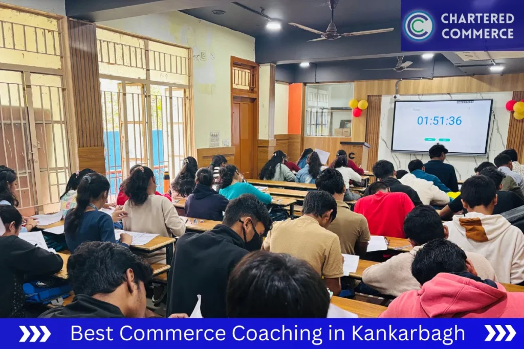 test in Chartered Commerce - Best Commerce Coaching in Kankarbagh Patna for 11th 12th CA And B. Com
