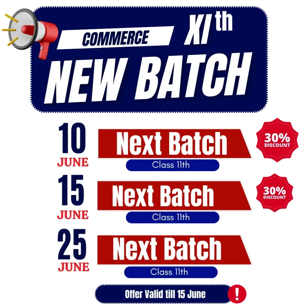 New Batch Date for Commerce Class 11th in Patna